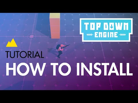TopDown Engine Tutorial : How to Install the TopDown Engine