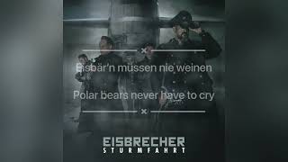 Eisbrecher- Eisbär (Grauzone cover) lyrics with English translation