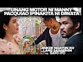 Unang motor ni manny pacquiao pinakita ni diwata jinkee ngayon mo lang malalaman ito