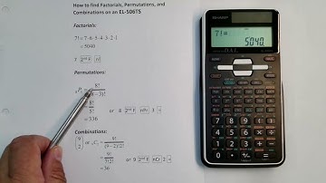 Factorials, Permutations and Combinations on a Sharp EL-506TS