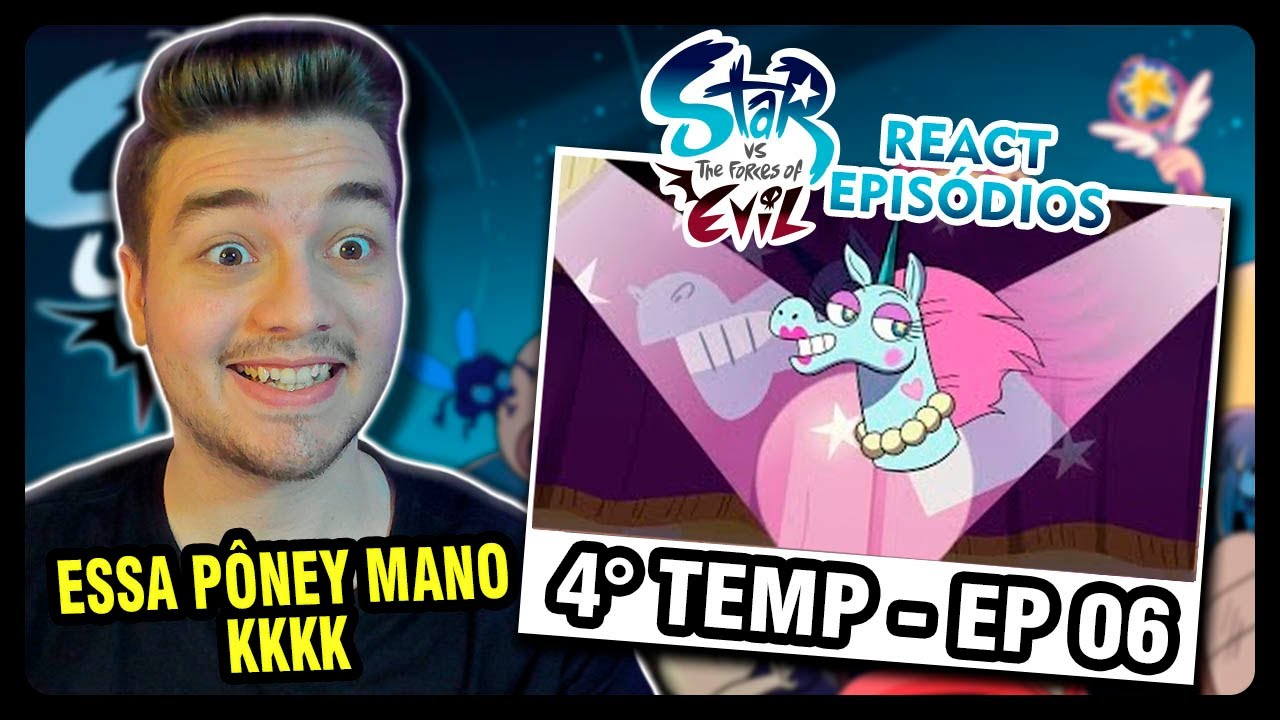 STAR VS. AS FORÇAS DO MAL - 4 TEMPORADA - EPISÓDIO 06  | ASSISTINDO 1ºVEZ