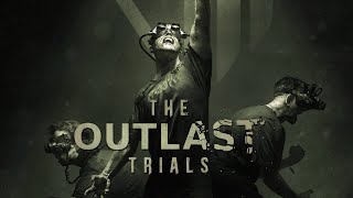 КООП СТРИМ - The Outlast Trials 2