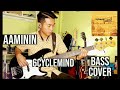 AAMININ | 6CYCLEMIND | (Bass Cover)