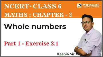 Whole Numbers Class 6 Maths  Chapter 2 |  Introduction | Exercise 2.1 | Kasnia Sir