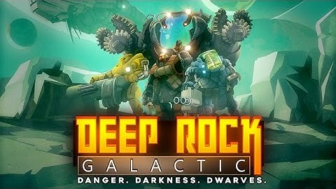 Deep Rock Galactic - Pre-Alpha Teaser Trailer