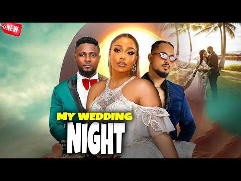 My Wedding Night - BEN TOUITOU/ UCHE MONTANA / MAURICE SAM 2026 Nig Mo