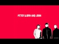 Peter Bjorn and John - People They Know
