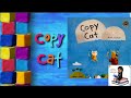 Copy Cat - Read Aloud! (Level 2)