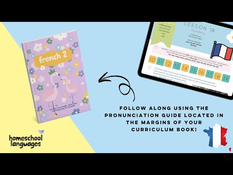 Practice your French pronunciation with Lesson 88 in Homeschool Languages French 2