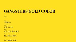 What colro is Gangsters Gold ? #ffdd22 hex color - Green color - Warm color ffdd22
