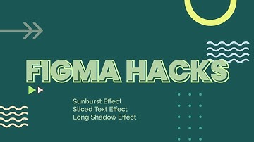 3 Figma Hacks #2 || Figma Tutorial