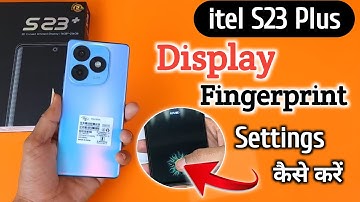 Itel S23 Plus fingerprint/how to set fingerprint lock in Itel S23 Plus/Itel S23 fingerprint sensor