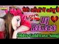 Teri Ankho Me Ansu Hai (Mai tera Rakhwala) Oid is Gold Hard Dholki !!  mix Dj Gaytree varma Atrauli