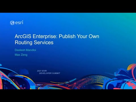 ArcGIS Enterprise: Publish Your Own Routing Services