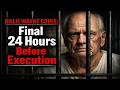 BILLIE WAYNE COBE | The Notorious Death Row Inmate : Final 24 Hours Before Execution