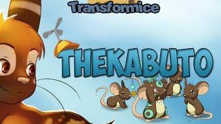 TRANSFORMICE - Thekabuto #1