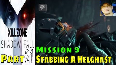 Killzone Shadow Fall Gameplay Walkthrough Part 21   Mission 9   A   Single Player Campaign for PS4