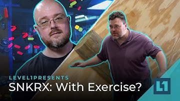 SNKRX: With Exercise?!