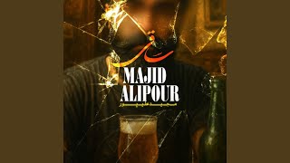 Saghi - Majid Alipour