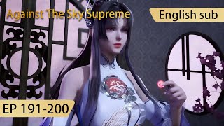 [Eng Sub] Against The Sky Supreme 191200  full episode highlights