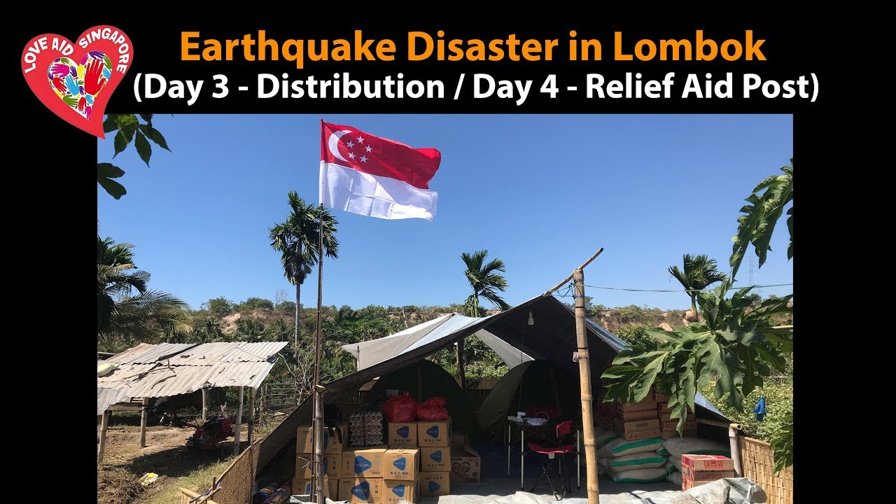 Earthquake Disaster in Lombok - (Day 3 & 4) Humanitarian Aid