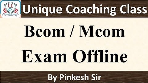 Bcom Exam / Mcom Exam / External Exam / Vnsgu