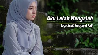 Lagu paling sedih menyayat hati 