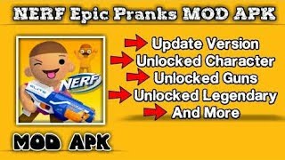 Nerf Epic Pranks Mod Apk Unlock Everything screenshot 4