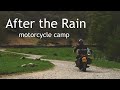 Motorcycle camping in spring  after the rain moto camp