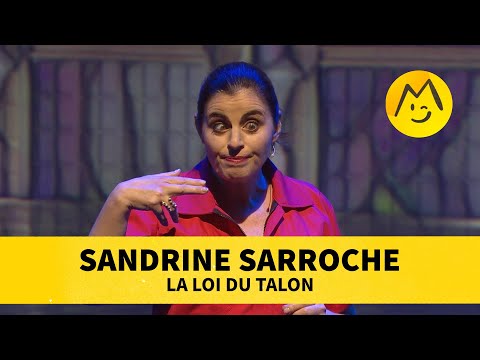 Sandrine Sarroche – La loi du talon