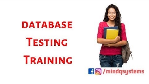 DB Testing Online Training | DB Testing Training | DB Testing Tutorial | MInd Q Systems