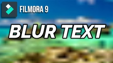 Make Blur Text Effect in Filmora 9 | wondershare Filmora Tutorials