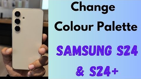 How to Change Color Palette in Samsung Galaxy S24 and S24 Plus | Change Accent Color
