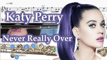 Never Really Over - Sheet Music Flute - Katy Perry - Tutorial Flute Lesson