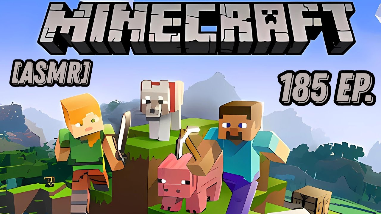 [ASMR] Minecraft прохождение БЕЗ модов. 185 ep. Только ЗВУКИ игры ...