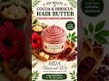 🌸 Cocoa &amp; Hibiscus Hair Butter | DIY Beginner-Friendly Hair Butter Recipe
