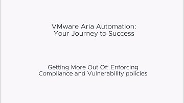 Getting More Out Of - Enforcing Compliance and Vulnerability policies