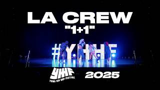 “1+1” | LA Crew | Yuma Hip Hop Festival 2025