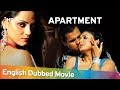 Apartment [HD] English Dubbed | Tanushree Dutta | Ronit Roy | Neetu Chandra