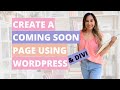 How to Create a Coming Soon Page using WordPress &amp; Divi Theme