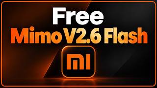 Use Mimo V2.6 Flash FOR FREE 🔥 | 2 Easy Ways for AI Coding Update