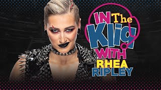 WWE Superstar Rhea Ripley Interview | In The Kliq