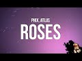Phix - ROSES (Lyrics) feat. Atlus