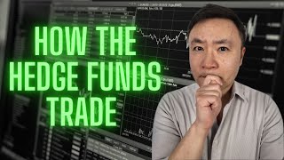 How The Hedge Funds Trade