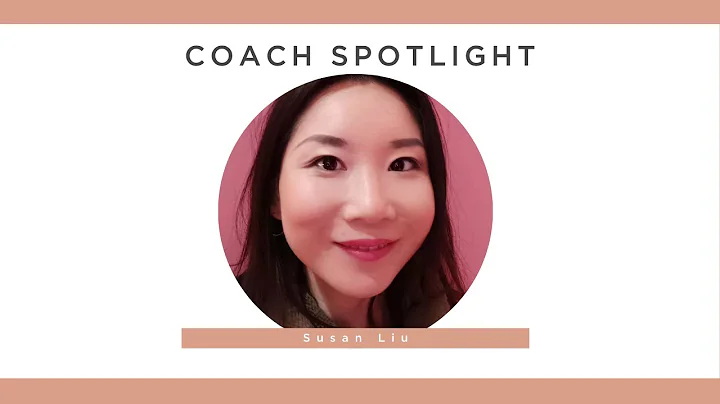 Coach Spotlight - Susan Liu | Jungian Life Coaching