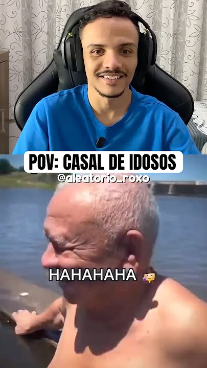 POV: CASAL DE IDOSOS KKK #memes #react #shorts #idosos