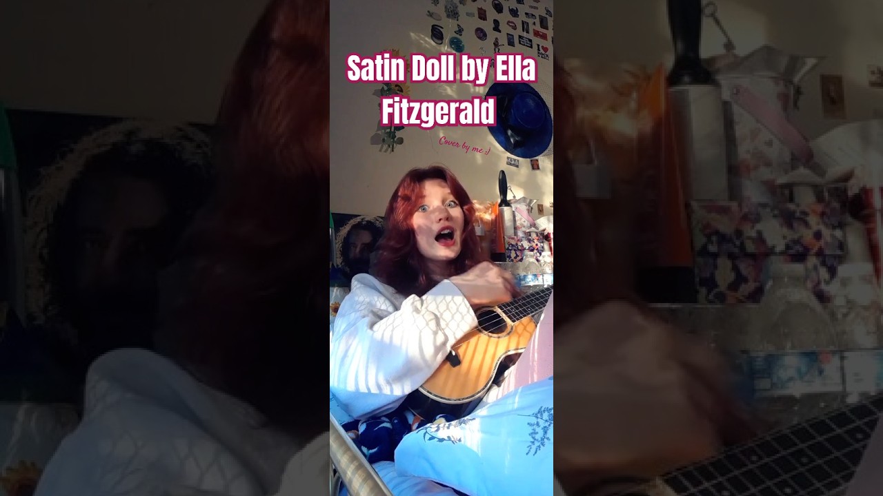 Satin Doll by Ella Fitzgerald - Cover by Ireland Rose