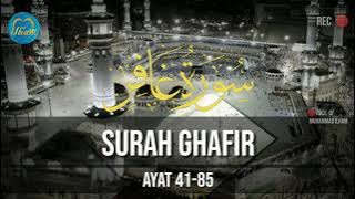 Surah Ghafir  ayat 41-85