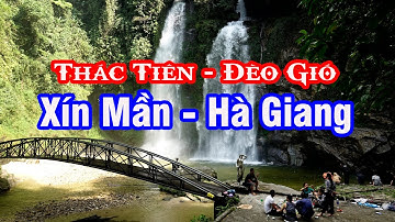 Cảnh Đẹp Thác Tiên - Đèo Gió - Xã Nấm Dẩn - Xín Mần - Hà Giang