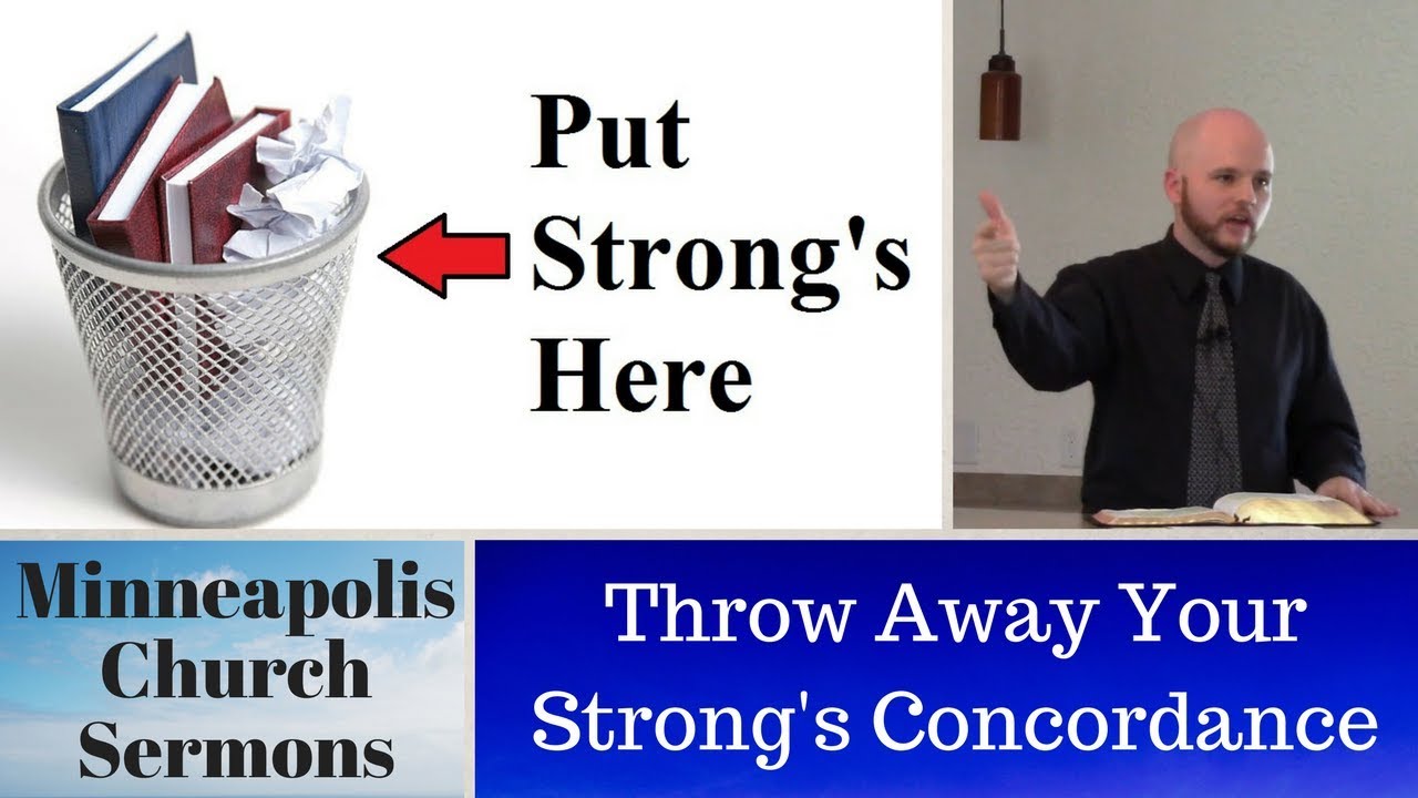 Throw Away Your Strong's Concordance YouTube